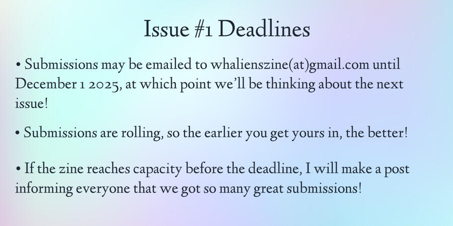 Issue #1 Deadlines